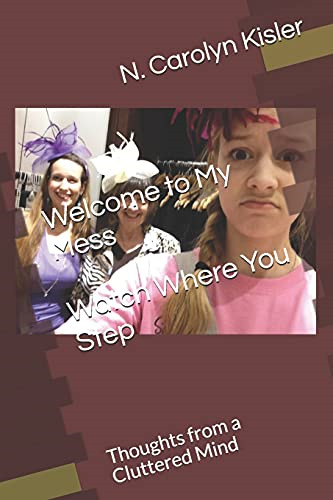 Welcome mess watch where - welcome, my