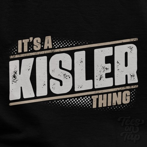 Shirt a kisler thing - it's,